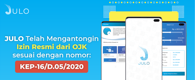 Resmi Naik Kelas, Fintech Lokal JULO Kini Kantongi Izin OJK