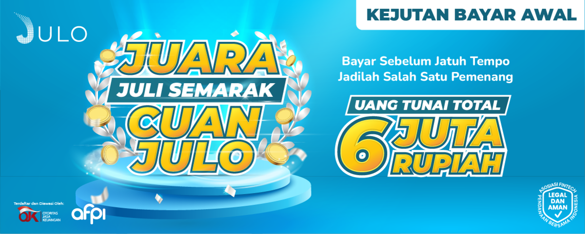 Juli Semarak Cuan JULO Juli Semarak Cuan JULO