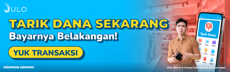 Pinjaman Online Cepat Cair dengan JULO