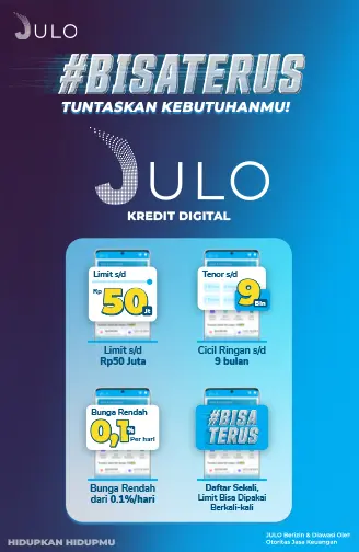 #BISATERUS Pakai JULO Kredit Digital