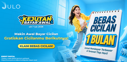KEJUTAN BAYAR AWAL